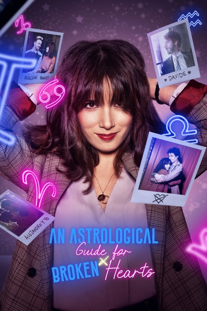 poster for An Astrological Guide for Broken Hearts release date on Netflix